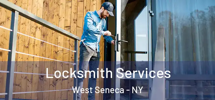 Locksmith Services West Seneca - NY