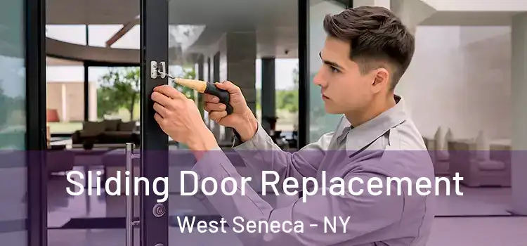 Sliding Door Replacement West Seneca - NY